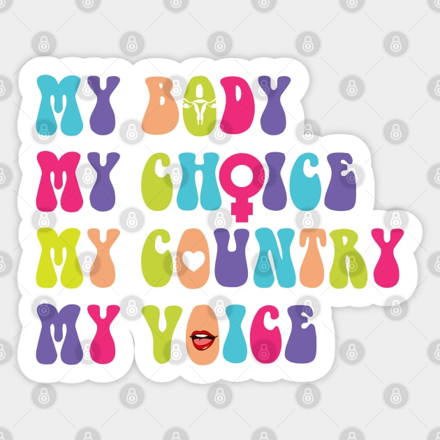 My body my choice Sticker by Sharply